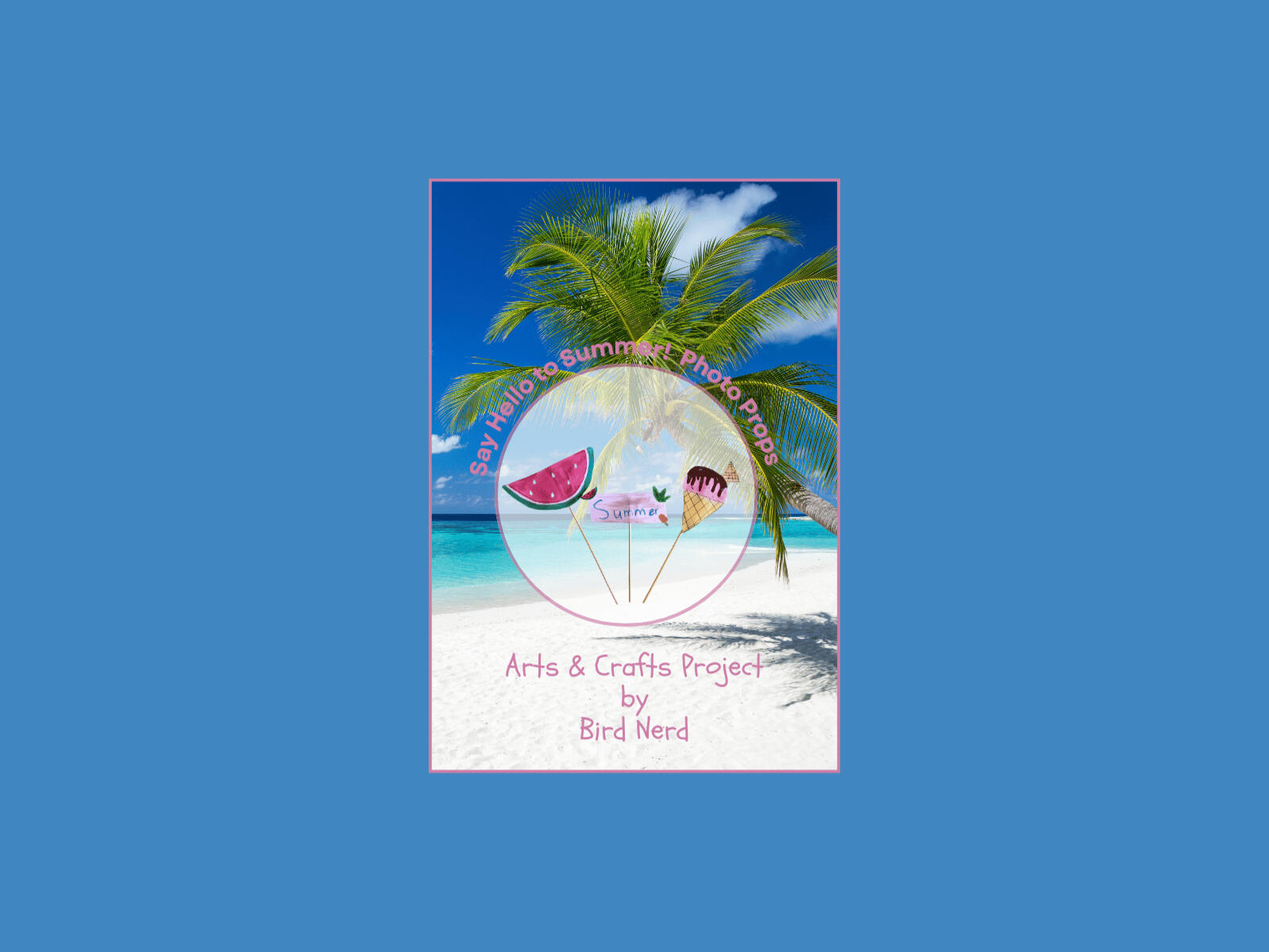 Say Hello to Summer!